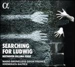 Searching for Ludwig: Beethoven, Sollima, Ferr�