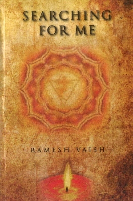 Searching for Me - Vaish, Ramesh, Dr.