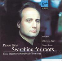Searching for roots - Paavo J�rvi (piano); Royal Stockholm Philharmonic Orchestra; Kjell Lysell (conductor)