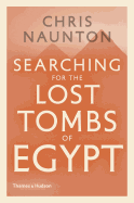Searching for the Lost Tombs of Egypt
