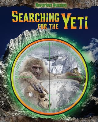 Searching for the Yeti - Rivkin, Jennifer