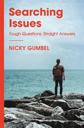 Searching Issues: Tough Questions, Straight Answers