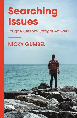 Searching Issues: Tough Questions, Straight Answers - Gumbel, Nicky
