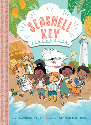 Seashell Key (Seashell Key #1): A Chapter Book - Heuer, Lourdes