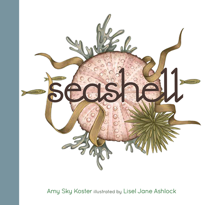 Seashell - Koster, Amy Sky