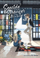 Seaside Stranger Vol. 1: Umibe No �tranger
