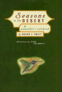 Seasons in the Desert