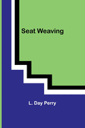 Seat Weaving
