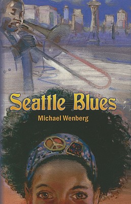 Seattle Blues - Wenberg, Michael