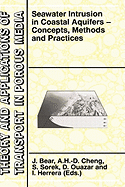 Seawater Intrusion in Coastal Aquifers: Concepts, Methods and Practices
