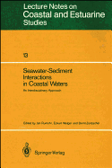 Seawater-Sediment Interactions in Coastal Waters: An Interdisciplinary Approach