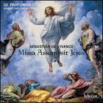 Sebasti�n de Vivanco: Missa Assumpsit Jesus