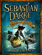 Sebastian Darke: Prince of Pirates
