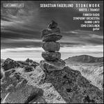 Sebastian Fagerlund: Stonework; Drifts; Transit