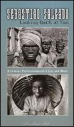 Sebastiao Salgado: Looking Back at You