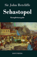 Sebastopol: Komplettausgabe