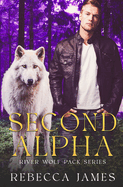 Second Alpha: An MM Paranormal Shifter Mpreg Romance