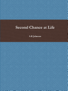 Second Chance at Life