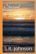 Second Chance at Life
