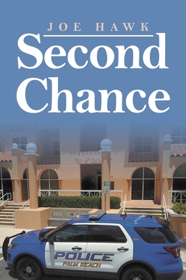 Second Chance - Hawk, Joe