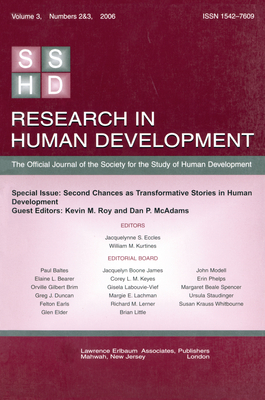 Second Chances as Transformative Stories Rhd V3 2&3 - Roy, Kevin M (Editor)