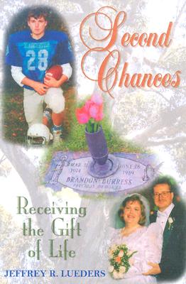 Second Chances - Lueders, Jeffrey R