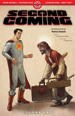 Second Coming: Volume One - Russell, Mark, and Pace, Richard (Artist), and Kirk, Leonard (Artist)