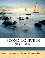Second Course in Algebra