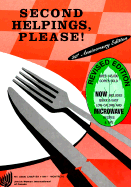Second Helpings Please!: One Helping, Please! and Microwave Basics Included