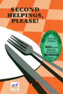 Second Helpings, Please!: Volume 1