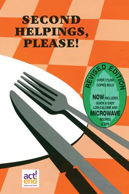 Second Helpings, Please!: Volume 1 - Gilletz, Norene (Editor)