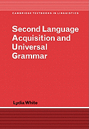 Second Language Acquisition and Universal Grammar