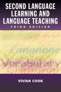 Second Language Learning and Language Teaching