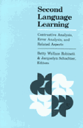 Second Language Learning: Contrastive Analysis, Error Analysis, and Related Aspects