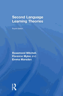 Second Language Learning Theories: Fourth Edition