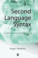Second Language Syntax: A Generative Introduction