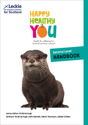 Second Level Handbook - Pugh, Victoria (Series edited by), and Daniels, Kate, and Thomson, Karen