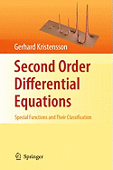 Second Order Differential Equations: Special Functions and Their Classification
