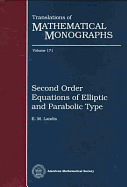 Second Order Equations of Elliptic and Parabolic Type