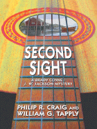 Second Sight - Craig, Philip R, and Tapply, William G