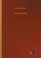 Second String