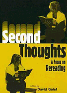 Second Thoughts: A Focus on Rereading
