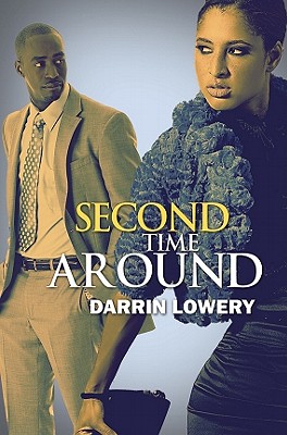 Second Time Around - Lowery, Darrin