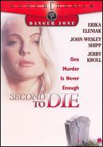 Second to Die