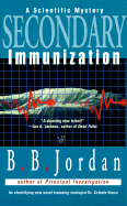 Secondary Immunization: A Scientific Mystery