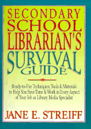 Secondary School Librarian's Survival Guide