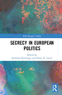 Secrecy in European Politics