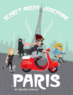 Secret Agent Josephine in Paris