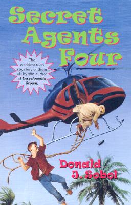 Secret Agents Four - Sobol, Donald J, and Donald, Sobol