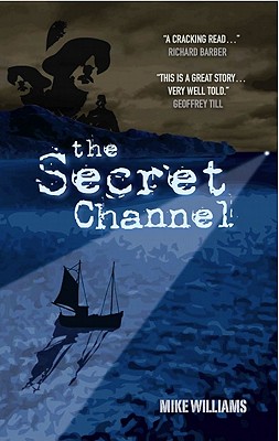 Secret Channel - Williams, Mike